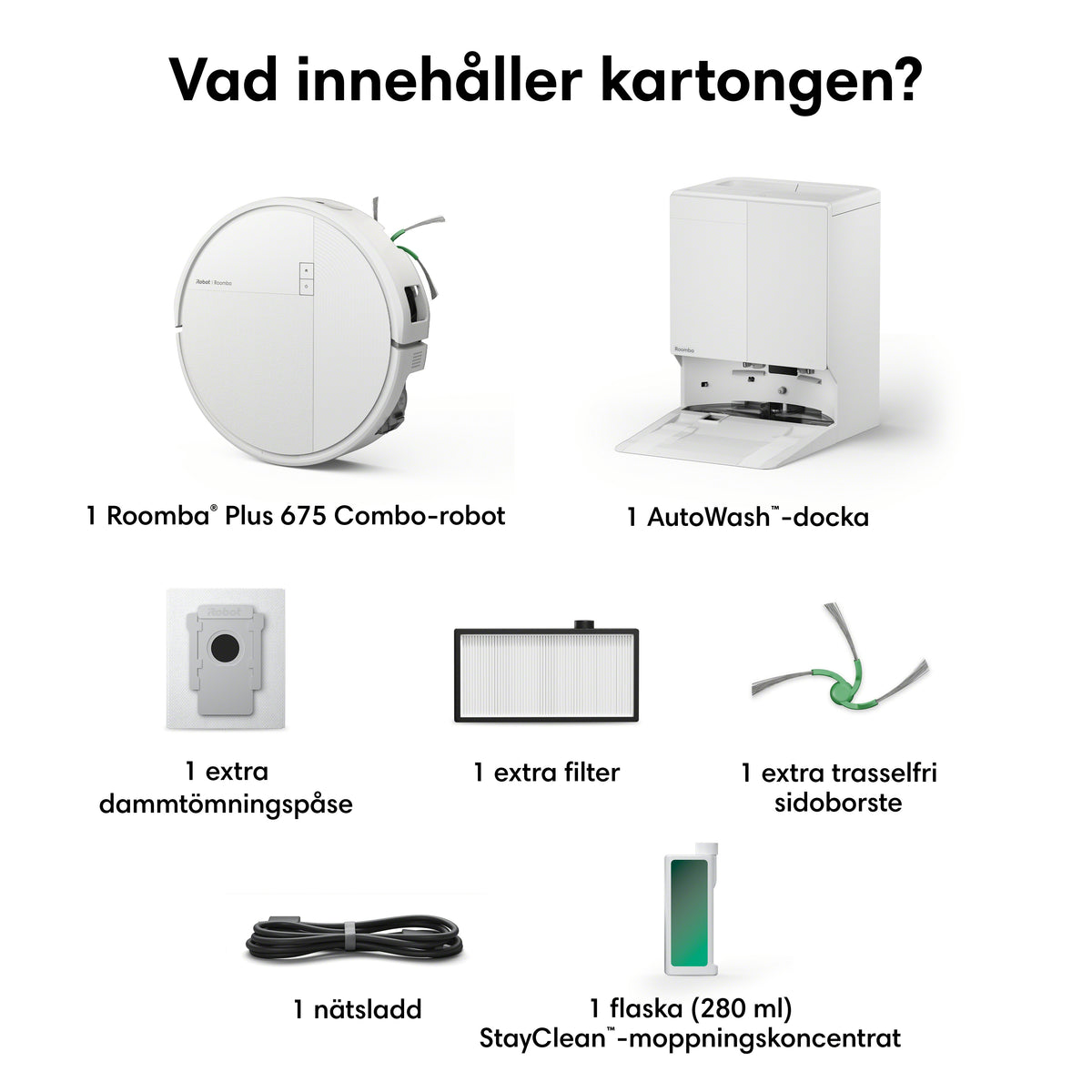 Roomba® Plus 675 Combo + AutoWash™-dockningsstation